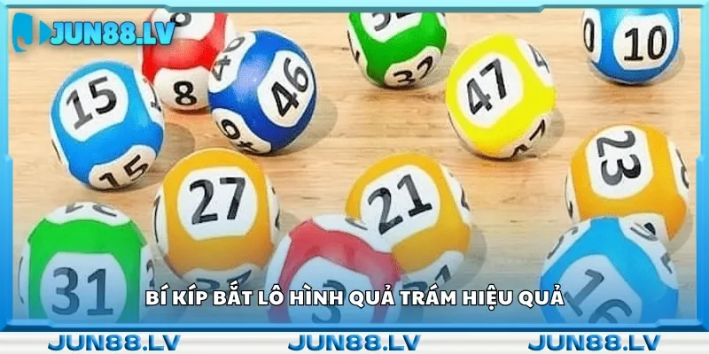 Bí kíp bắt lô hình quả trám hiệu quả