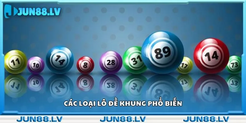 Các loại lô đề khung phổ biến