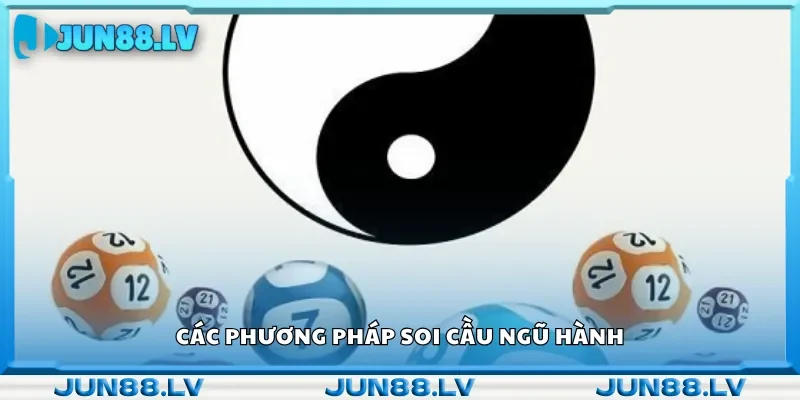 Các phương thức soi cầu theo quy luật ngũ hành