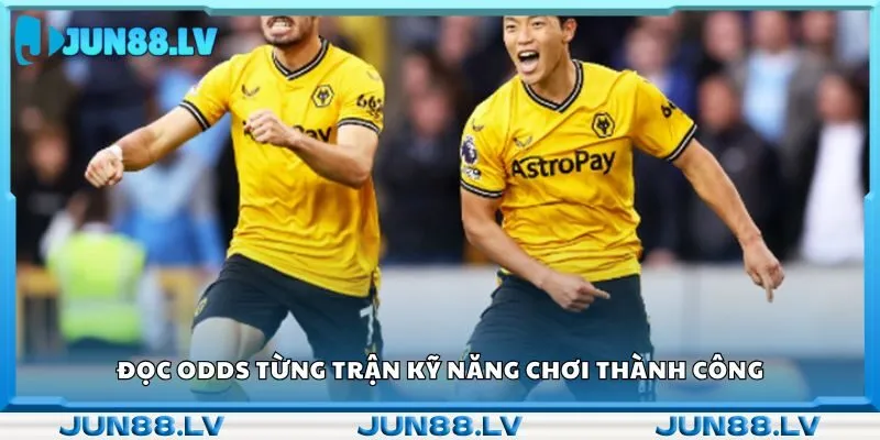 Đọc odds từng trận kỹ năng chơi thành công 