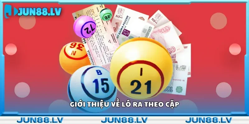 Giới thiệu về lô ra theo cặp