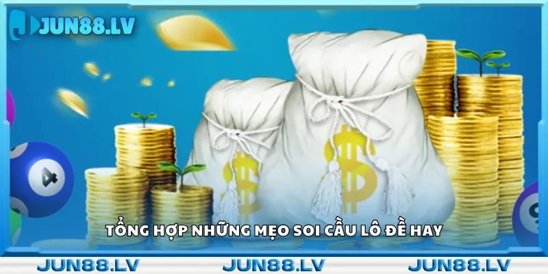 Tổng hợp những mẹo soi cầu lô đề hay